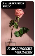 ebook: Karolingsche Verhalen