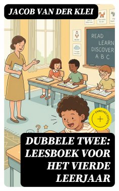 eBook: Dubbele Twee: Leesboek voor het vierde leerjaar
