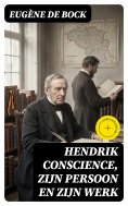 eBook: Hendrik Conscience, zijn persoon en zijn werk