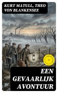 eBook: Een gevaarlijk Avontuur