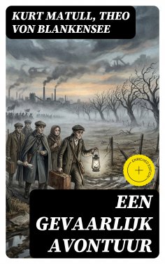 eBook: Een gevaarlijk Avontuur