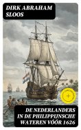 eBook: De Nederlanders in de Philippijnsche Wateren vóór 1626