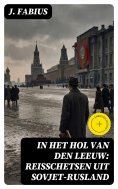 eBook: In het Hol van den Leeuw: Reisschetsen uit Sovjet-Rusland