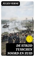 ebook: De strijd tusschen Noord en Zuid