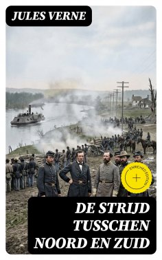 ebook: De strijd tusschen Noord en Zuid