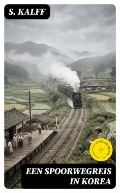 eBook: Een spoorwegreis in Korea