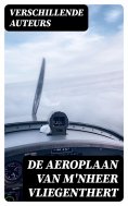eBook: De aeroplaan van m'nheer Vliegenthert