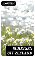 ebook: Schetsen uit Zeeland