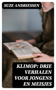 ebook: Klimop: Drie verhalen voor jongens en meisjes