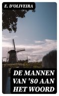 ebook: De mannen van '80 aan het woord