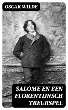 ebook: Salome en Een Florentijnsch Treurspel