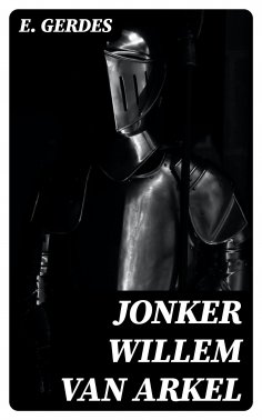 ebook: Jonker Willem van Arkel