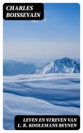 ebook: Leven en streven van L. R. Koolemans Beynen