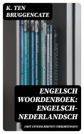 ebook: Engelsch woordenboek: Engelsch-Nederlandsch (met uitgeschreven verkortingen)