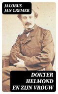 ebook: Dokter Helmond en zijn vrouw