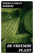ebook: De vreemde plant