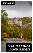 ebook: Wandelingen door België
