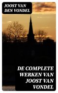 ebook: De complete werken van Joost van Vondel