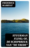 eBook: Stuurman Flink; of, De schipbreuk van "De Vrede"