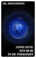 ebook: Anno 2070: Een blik in de toekomst