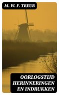 ebook: Oorlogstijd Herinneringen en Indrukken