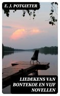 ebook: Liedekens van Bontekoe en vijf novellen