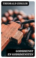 ebook: Godsdienst en godsdiensten