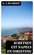 ebook: Schetsen uit Napels en Omgeving