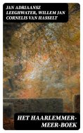 ebook: Het Haarlemmer-Meer-Boek