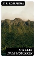 ebook: Een jaar in de Molukken