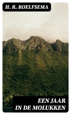 ebook: Een jaar in de Molukken