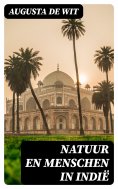 ebook: Natuur en Menschen in Indië
