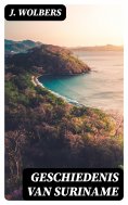 ebook: Geschiedenis van Suriname