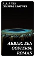 ebook: Akbar: een oosterse roman