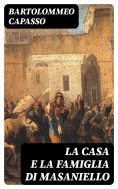 eBook: La casa e la famiglia di Masaniello