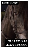 eBook: Gli animali alla guerra