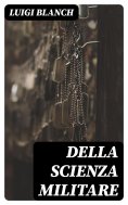 eBook: Della scienza militare