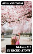 eBook: Giardino di Ricreatione