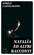 eBook: Natalìa ed altri racconti