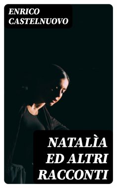 eBook: Natalìa ed altri racconti