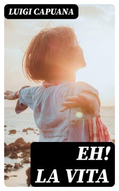 eBook: Eh! la vita