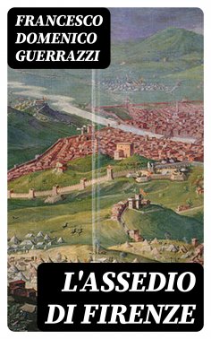 eBook: L'assedio di Firenze