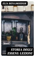 eBook: Storia degli Esseni: Lezioni