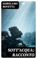 eBook: Sott'acqua: racconto
