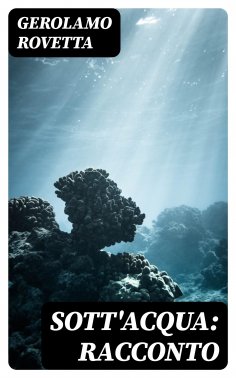 eBook: Sott'acqua: racconto