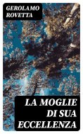 eBook: La moglie di Sua Eccellenza