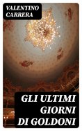 eBook: Gli ultimi giorni di Goldoni