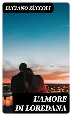 eBook: L'amore di Loredana