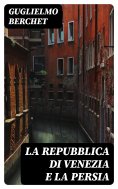 ebook: La Repubblica di Venezia e la Persia