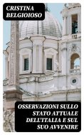 eBook: Osservazioni sullo stato attuale dell'Italia e sul suo avvenire